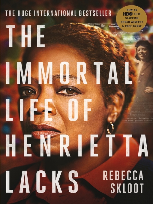 Title details for The Immortal Life of Henrietta Lacks by Rebecca Skloot - Wait list